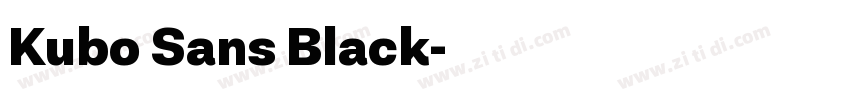 Kubo Sans Black字体转换